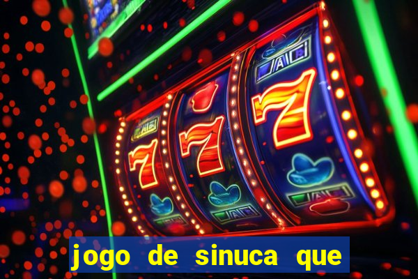 jogo de sinuca que paga dinheiro de verdade
